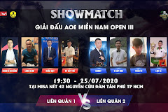 AOE Miền Nam Open III: Showmacth đặc biệt
