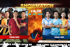 19h30 ngày 25/1, Showmatch AoE LungCleanser Hà Nội Open 9: VEC quyết thắng!