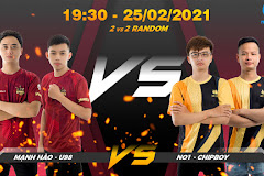 19h30 - Mạnh Hào, U98 vs No1, Chipboy: Thành bại tại No1