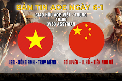 Bản tin AoE ngày 6/1: Kèo đấu giao hữu AoE Việt Trung đầu tiên của năm 2021!